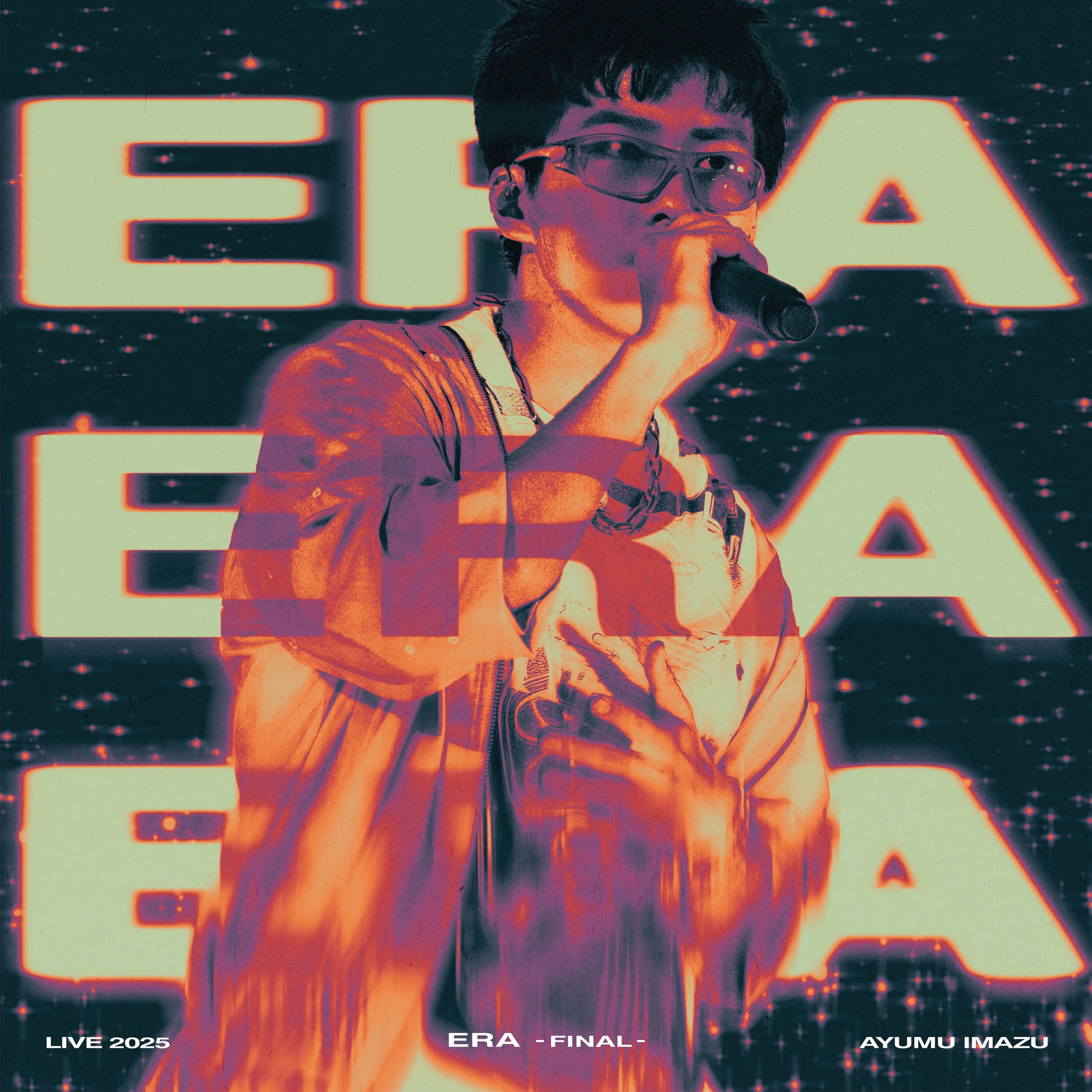 LIVE Blu-ray「Ayumu Imazu LIVE 2025 “ERA - FINAL -”」